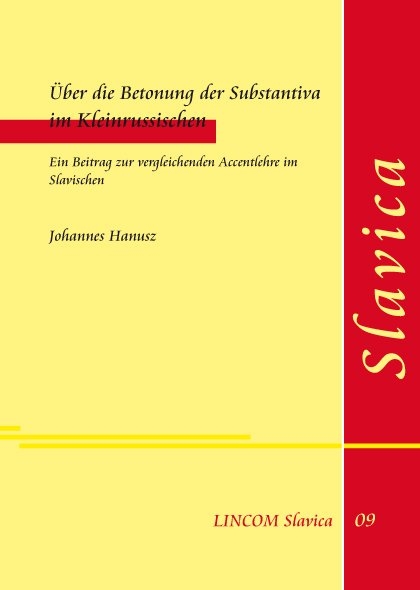 Über die Betonung der Substantiva im Kleinrussischen - Johannes Hanusz