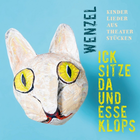 Wenzel - Ick sitze da und esse Klops - Hans-Eckardt Wenzel