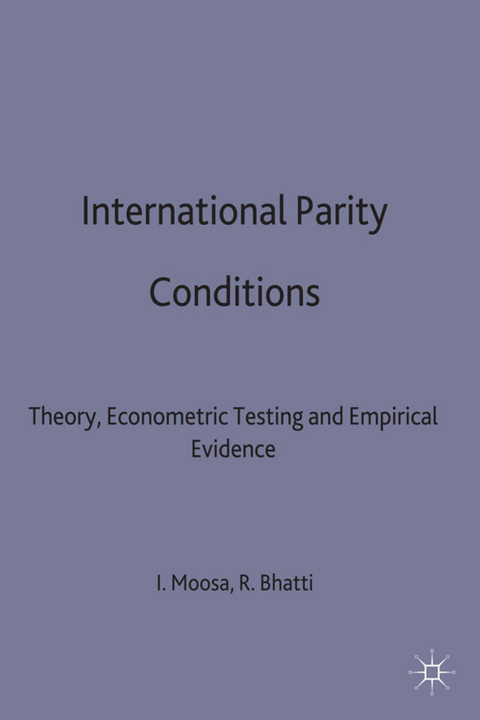 International Parity Conditions - Razzaque H. Bhatti, Imad A. Moosa