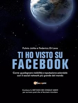 Ti ho visto su Facebook - Federico Di Leva, Fulvio Julita