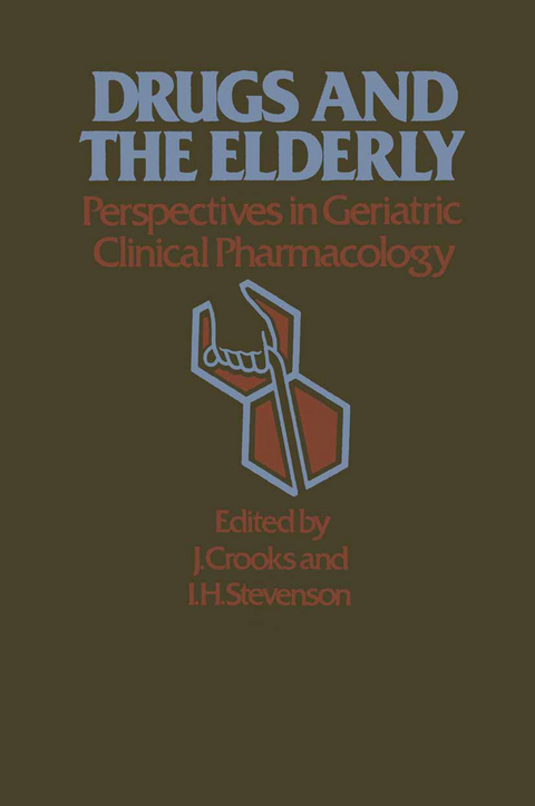 Drugs and the Elderly - J. Crooks, I.H. Stevenson