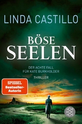 Böse Seelen -  Linda Castillo