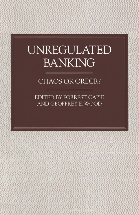 Unregulated Banking - 