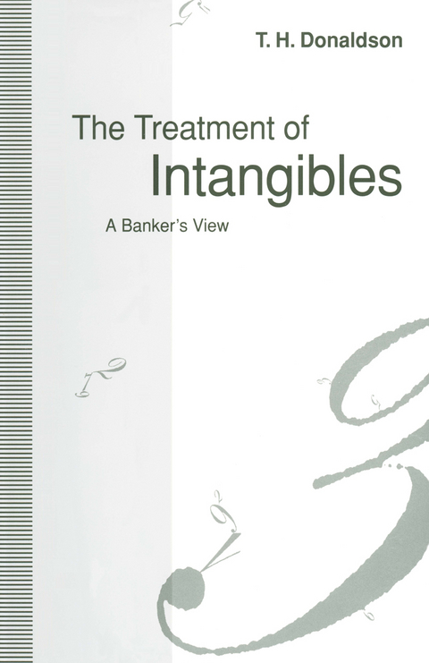 The Treatment of Intangibles - T.H. Donaldson