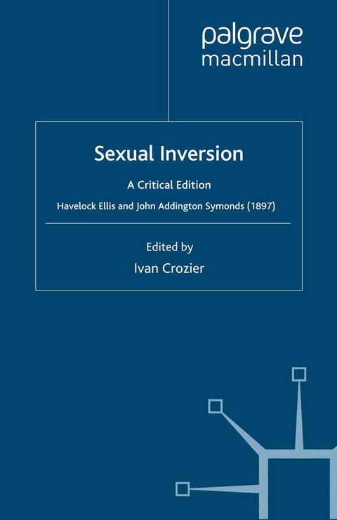 Sexual Inversion - H. Ellis, J. Symonds