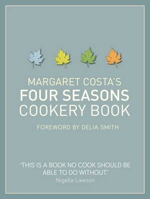 Four Seasons Cookery Book - Margaret Costa