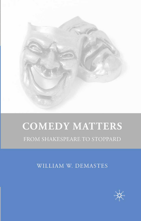 Comedy Matters - W. Demastes