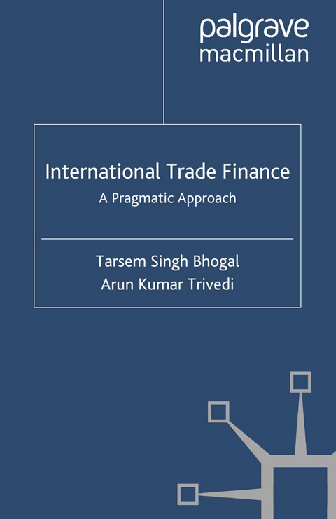 International Trade Finance - T. Bhogal, A. Trivedi