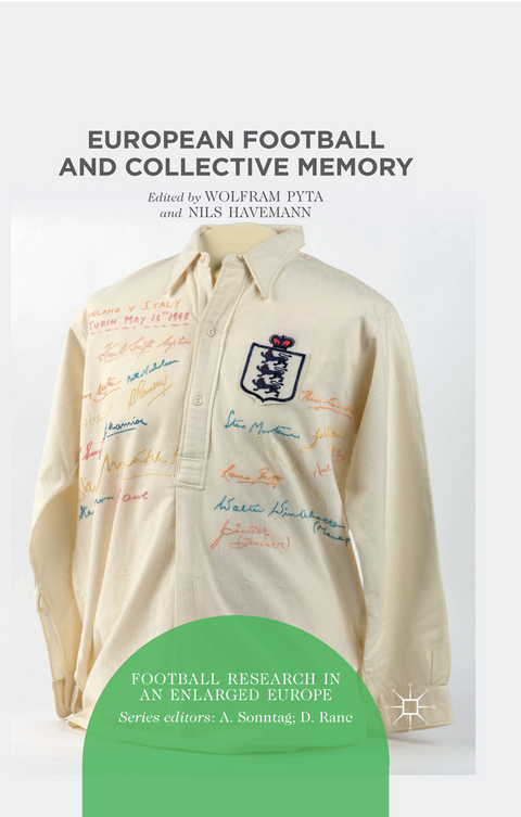 European Football and Collective Memory - 