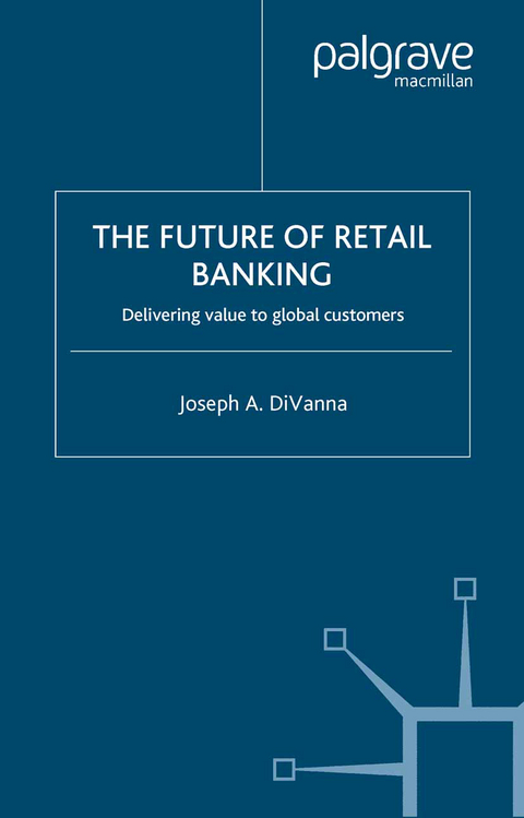 The Future of Retail Banking - J. DiVanna