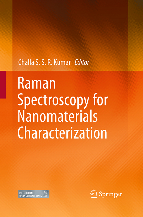 Raman Spectroscopy for Nanomaterials Characterization - 