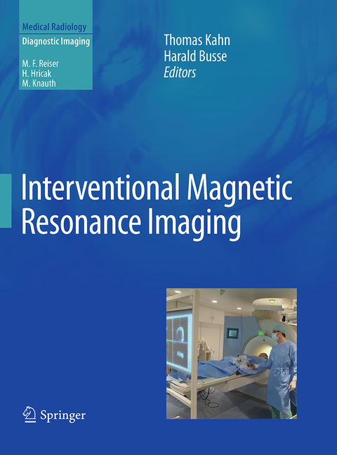 Interventional Magnetic Resonance Imaging - 