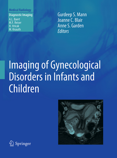 Imaging of Gynecological Disorders in Infants and Children - 