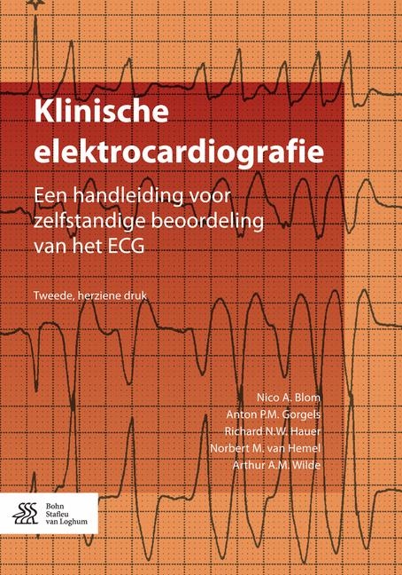 Klinische Elektrocardiografie - Nico A Blom, Anton P M Gorgels, Richard N W Hauer, Norbert M Van Hemel, Arthur A M Wilde