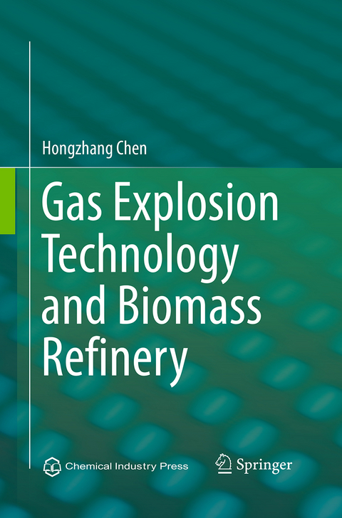 Gas Explosion Technology and Biomass Refinery - Hongzhang Chen