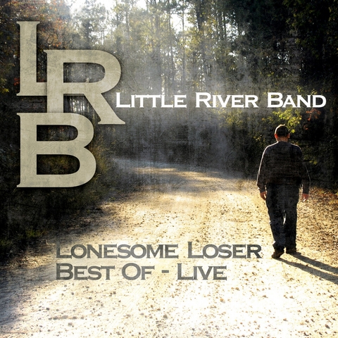 Lonesome Loser - Best Of Live - 