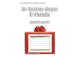 In forma dopo il Natale quarta parte - Cesare Livio Baldini