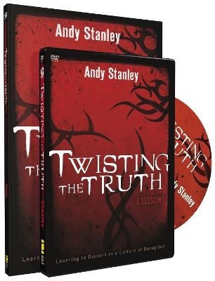 Twisting the Truth Participant's Guide with DVD - Andy Stanley