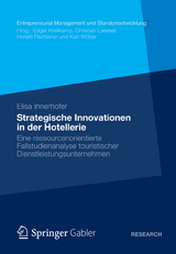 Strategische Innovationen in der Hotellerie - Elisa Innerhofer