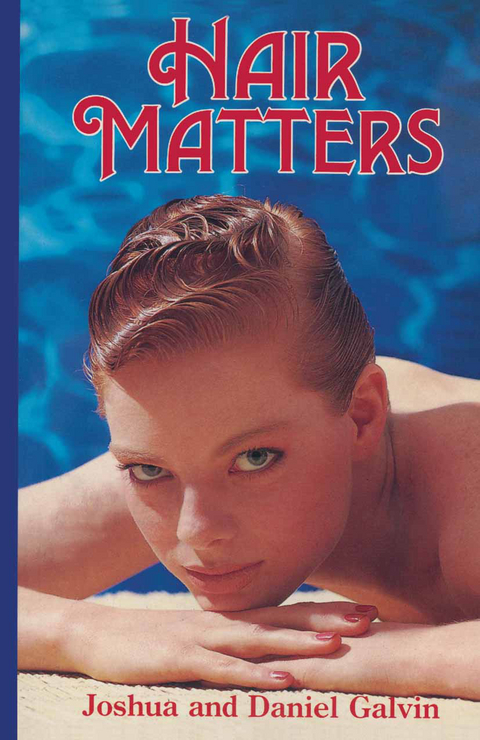 Hair Matters - Joshua Galvin