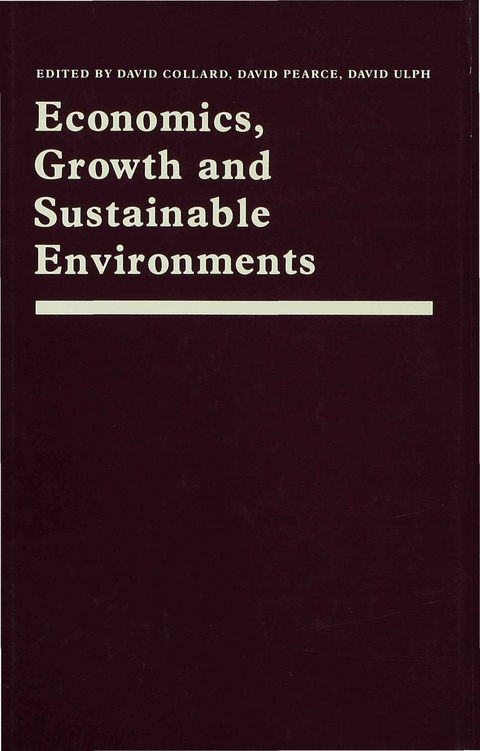 Economics, Growth and Sustainable Environments - 