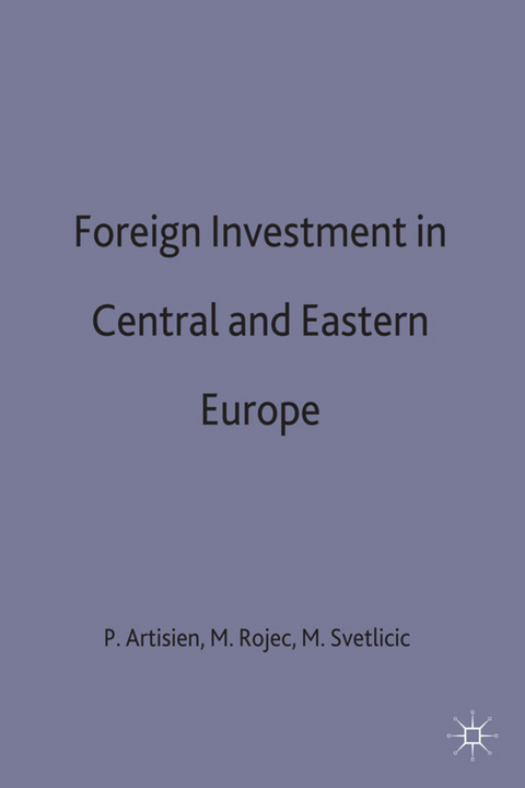 Foreign Investment and Privatization in Eastern Europe - 