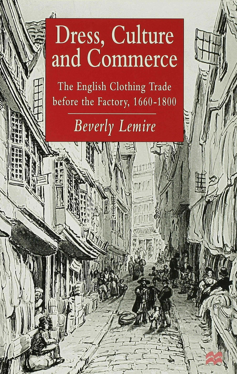 Dress, Culture and Commerce - B. Lemire