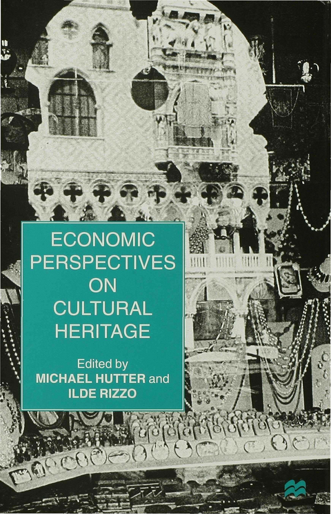 Economic Perspectives on Cultural Heritage - 