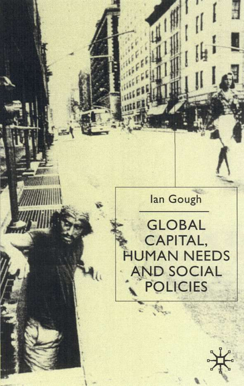 Global Capital, Human Needs and Social Policies - I. Gough