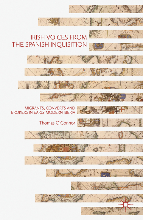 Irish Voices from the Spanish Inquisition - Thomas O'Connor