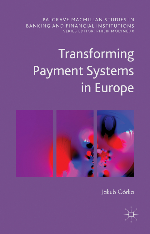 Transforming Payment Systems in Europe - 