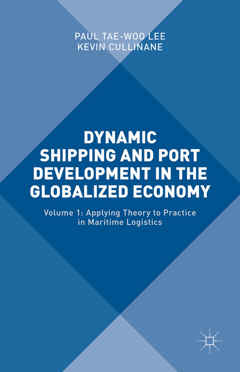 Dynamic Shipping and Port Development in the Globalized Economy - 