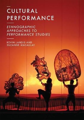 Cultural Performance - Kevin Landis, Suzanne Macaulay