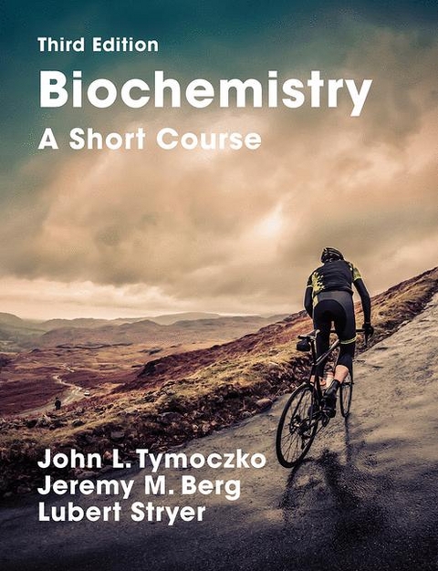 Biochemistry: A Short Course - John L. Tymoczko, Jeremy M. Berg, Lubert Stryer