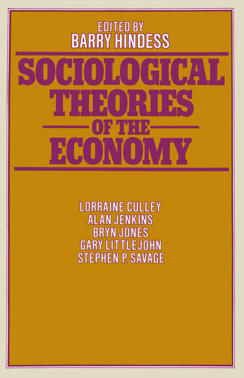 Sociological Theories of the Economy - 