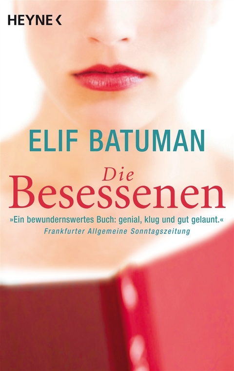 Die Besessenen - Elif Batuman