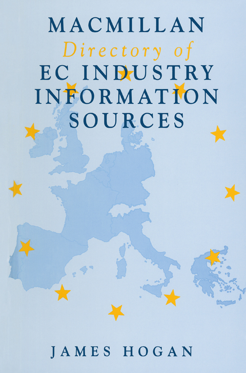 Macmillan Directory of EC Industry Information Sources - James Hogan