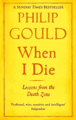 When I Die - Philip Gould