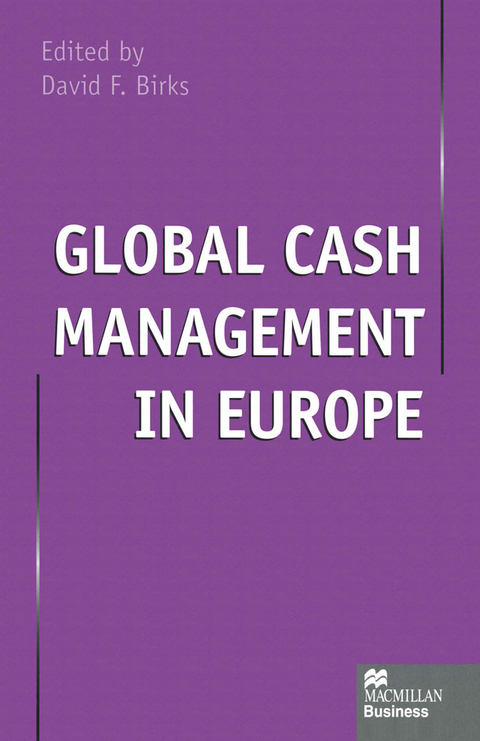 Global Cash Management in Europe - 