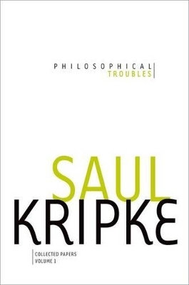 Philosophical Troubles - Saul A. Kripke