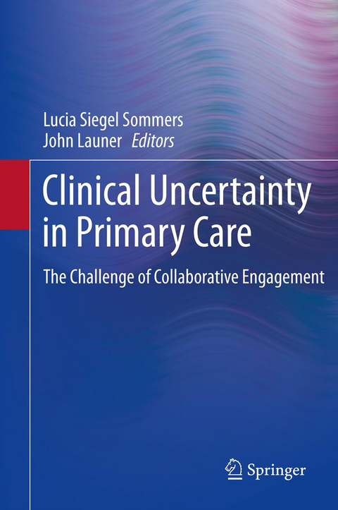 Clinical Uncertainty in Primary Care - 