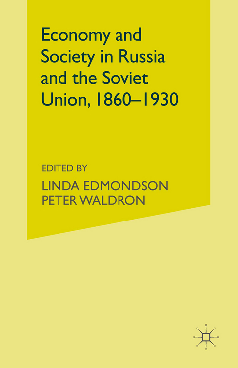 Economy and Society in Russia and the Soviet Union, 1860–1930 - 