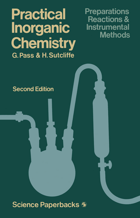 Practical Inorganic Chemistry - G. Pass