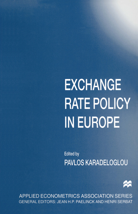 Exchange Rate Policy in Europe - 