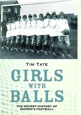 Girls With Balls - Tim Tate