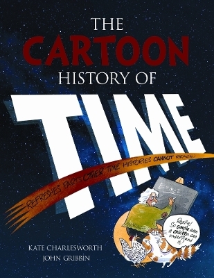 The Cartoon History of Time - Kate Charlesworth