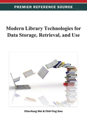 Modern Library Technologies for Data Storage, Retrieval, and Use - 