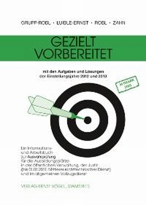 Gezielt vorbereitet 2012/2013 - Susanne Grupp-Robl, Rosa M Luible-Ernst, Johann W Robl, Elke Zahn