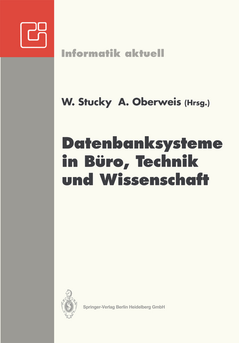 Datenbanksysteme in Büro, Technik und Wissenschaft - 