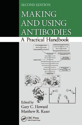 Making and Using Antibodies - 